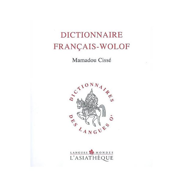 Dictionnaire français-wolof, Dictionnaires des Langues O'