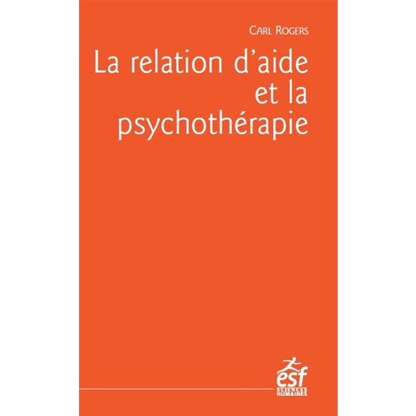 La relation d'aide et la psychothérapie, L'art de la psychothérapie