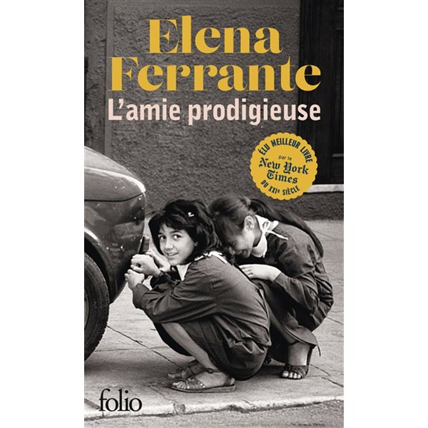 Enfance, adolescence, Tome 1, L'amie prodigieuse