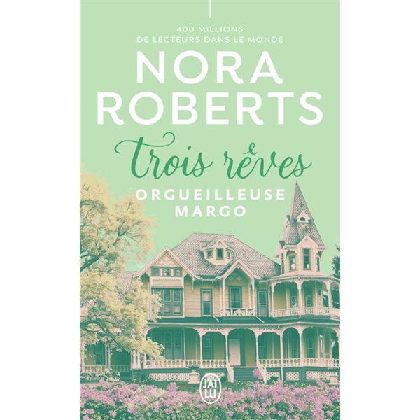 Orgueilleuse Margo, Trois rêves, 1
