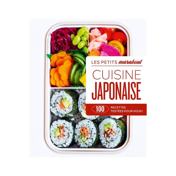 Cuisine japonaise : 100 recettes testées pour vous !