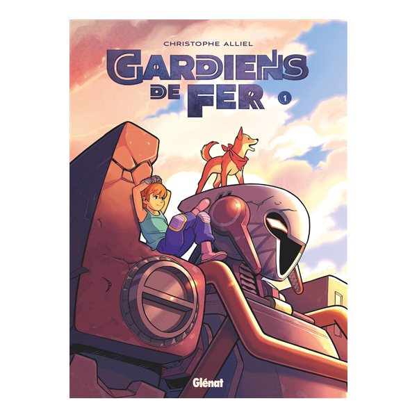 Gardiens de fer, Vol. 1