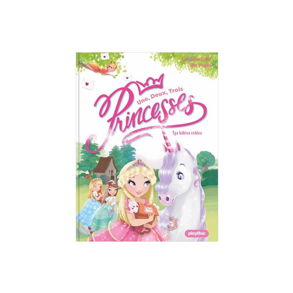 Les lettres volées, Tome 2, Une, deux, trois... Princesses