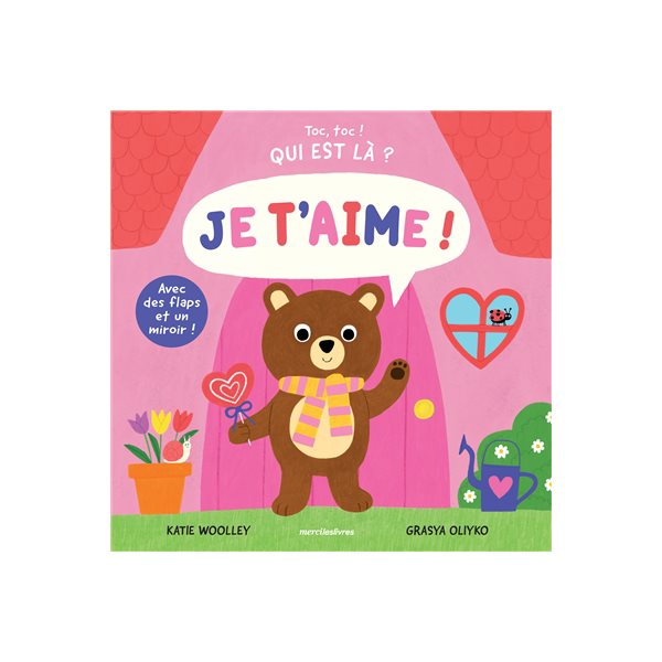 Je t'aime !, Toc, toc ! Qui est là ?