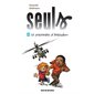 La prisonnière d'Antésalem, Tome 16, Seuls