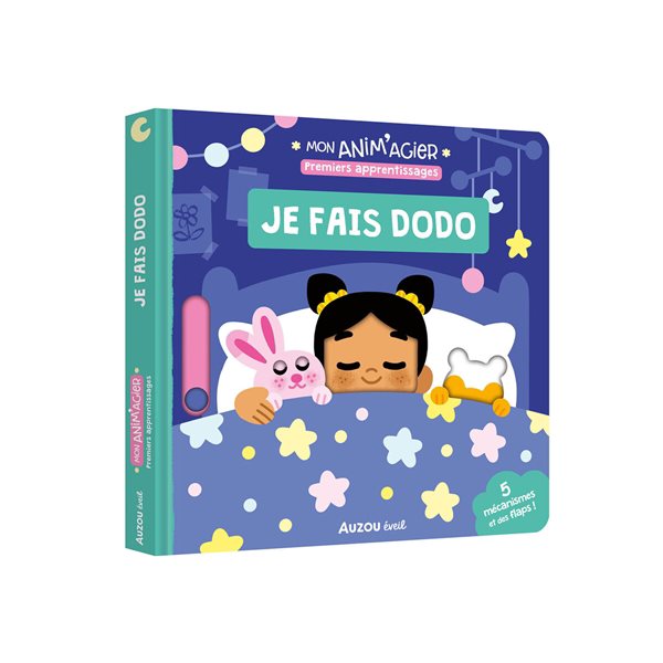 Je fais dodo, Mon anim'agier. Premiers apprentissages