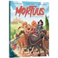 Je suis venu, j'ai vu, j'ai mordu !, Tome 2, Mortuus