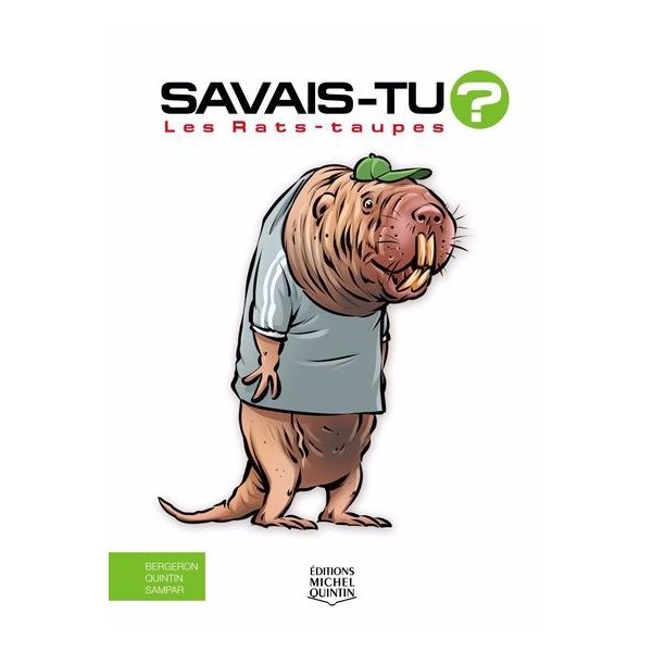 Les rats-taupes, Tome 79, En couleurs
