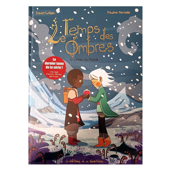 L'hiver du monde, Tome 4, Le temps des ombres