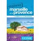 Explorez Marseille et la Provence