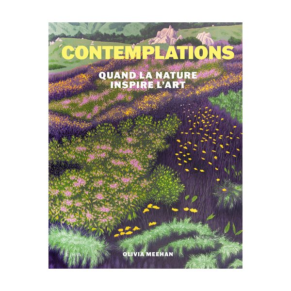Contemplations : quand la nature inspire l'art
