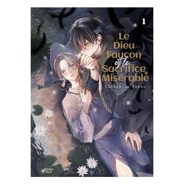 Le dieu faucon et le sacrifice misérable, Vol. 1, Le dieu faucon et le sacrifice misérable, 1