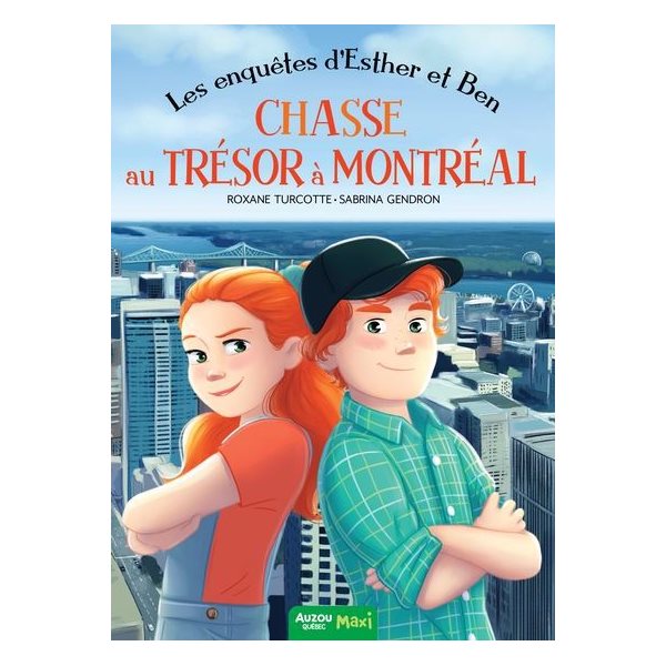 Chasse au trésor à Montréal, Tome 9, Les enquêtes d'Esther et Ben