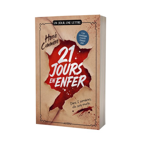 21 jours en enfer, Un jour, une lettre