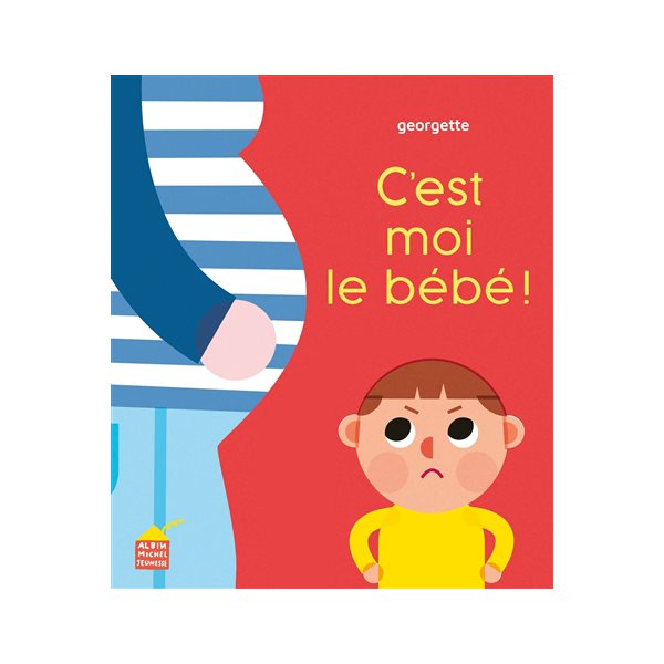 C'est moi le bébé !