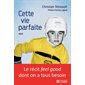 Cette vie parfaite