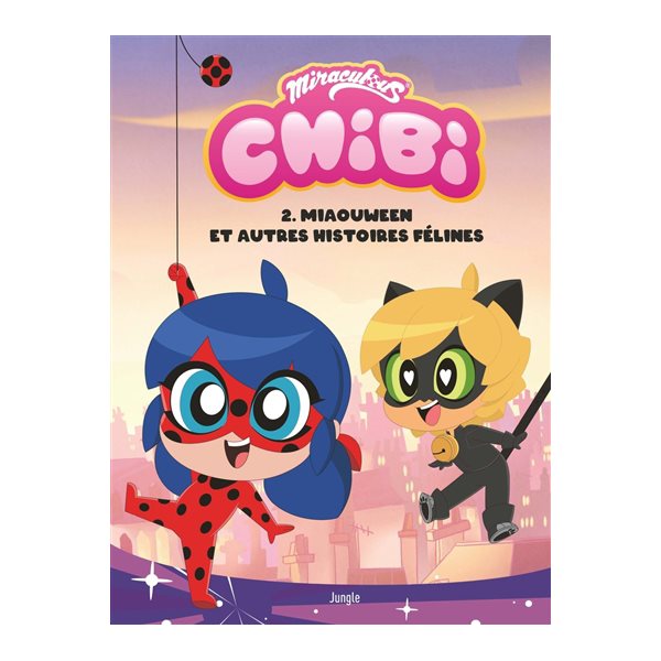 Miaouween : et autres histoires félines, Tome 2, Miraculous chibi