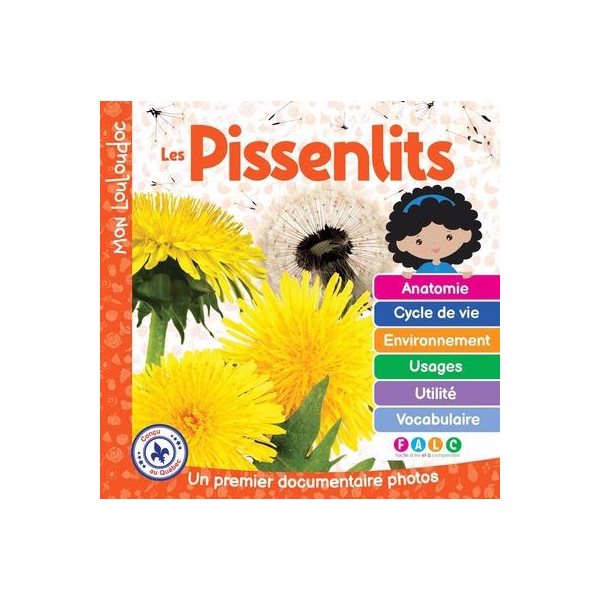 Les pissenlits : Un premier documentaire photos