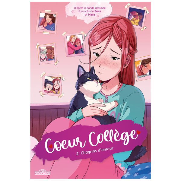 Chagrins d'amour, Tome 2, Coeur collège