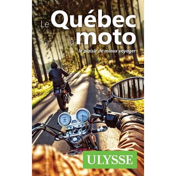 Le Québec à moto