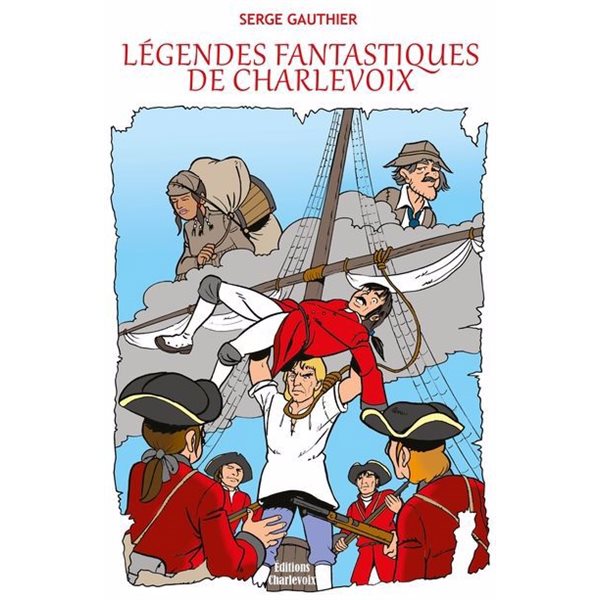 Légendes fantastiques de Charlevoix