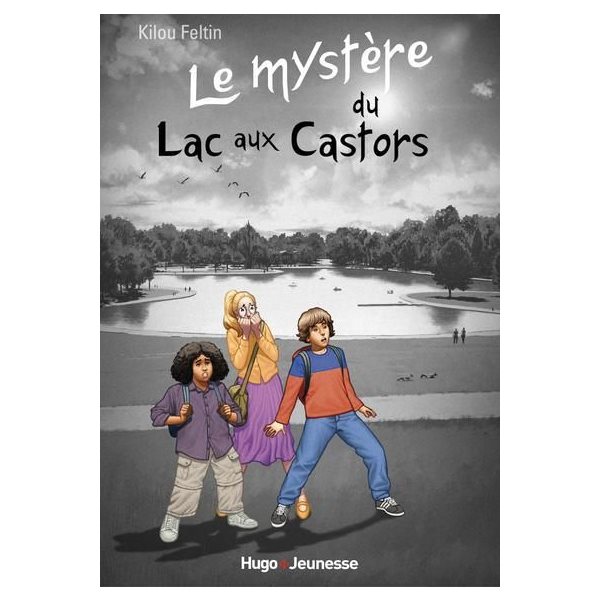 Le mystère du lac aux Castors, Tome 5, Le mystère