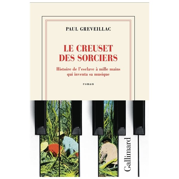 Le creuset des sorciers : histoire de l'esclave à mille mains qui inventa sa musique, Blanche