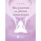 Ma journée en pleine conscience : 52 cartes avec guide d'accompagnement