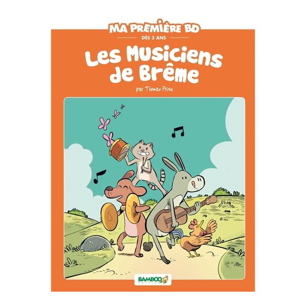 Les musiciens de Brême, Pouss' de Bamboo. Ma première BD