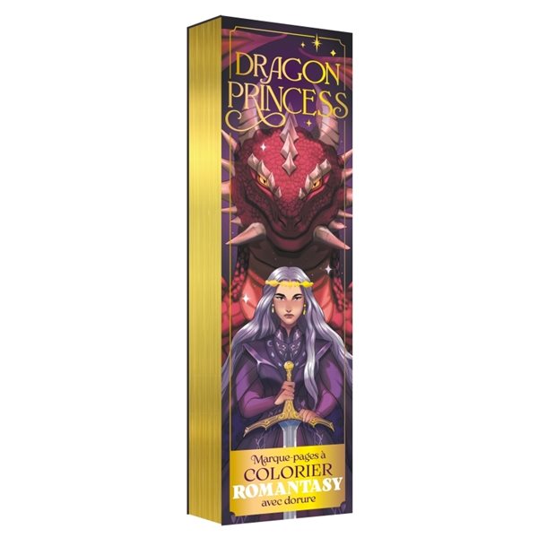 Dragon princess : marque-pages à colorier romantasy avec dorures