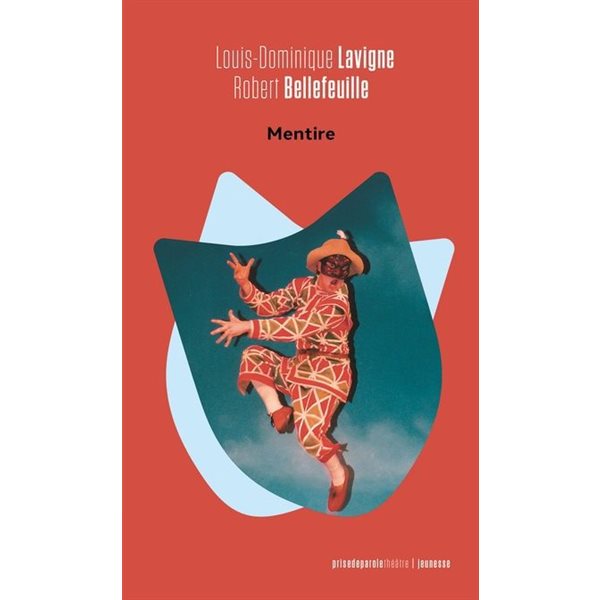 Mentire, Théâtre jeunesse