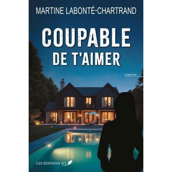 Coupable de t'aimer