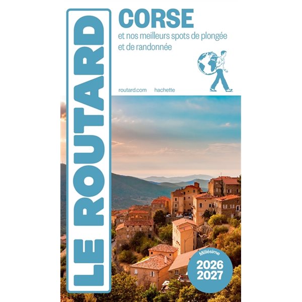 Corse : et nos meilleurs spots de plongées et de randonnées : 2026-2027