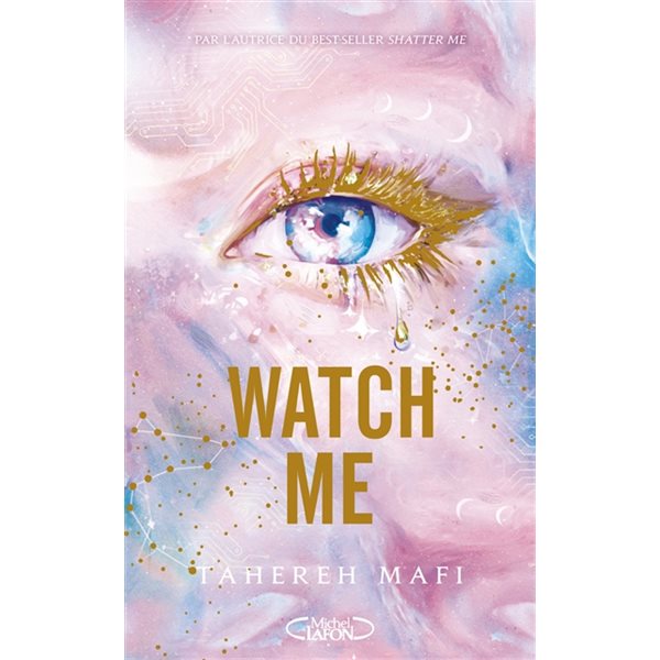 Watch me, Tome 1, Insaisissable : saison 3