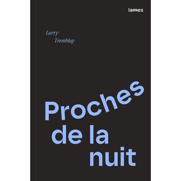 Proches de la nuit