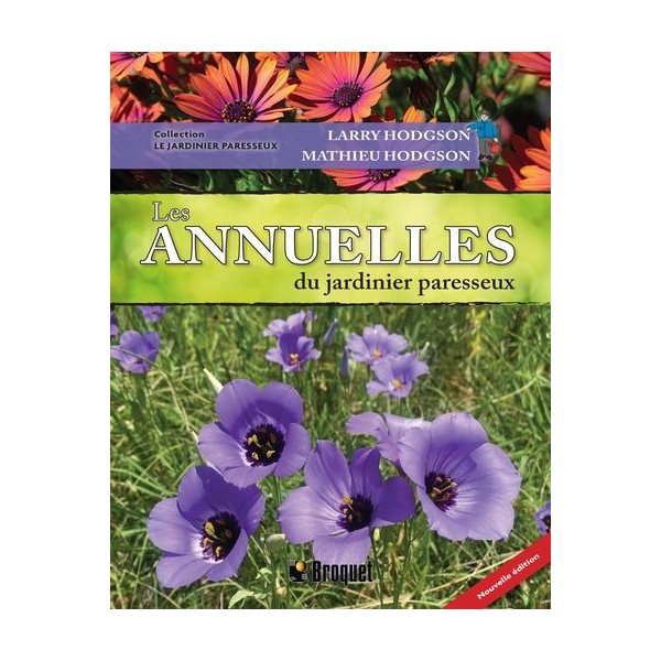 Les annuelles du jardinier paresseux, Le jardinier paresseux