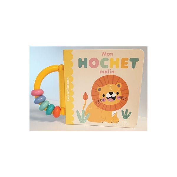 Les animaux, Mon hochet malin