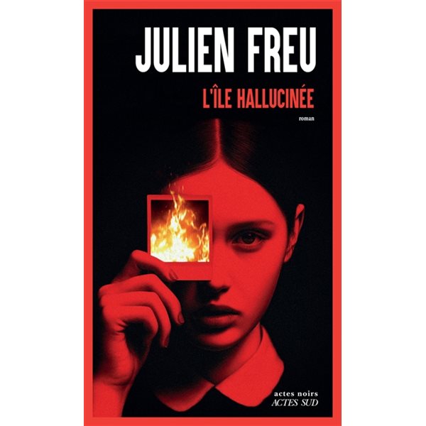 L'île hallucinée, Actes noirs