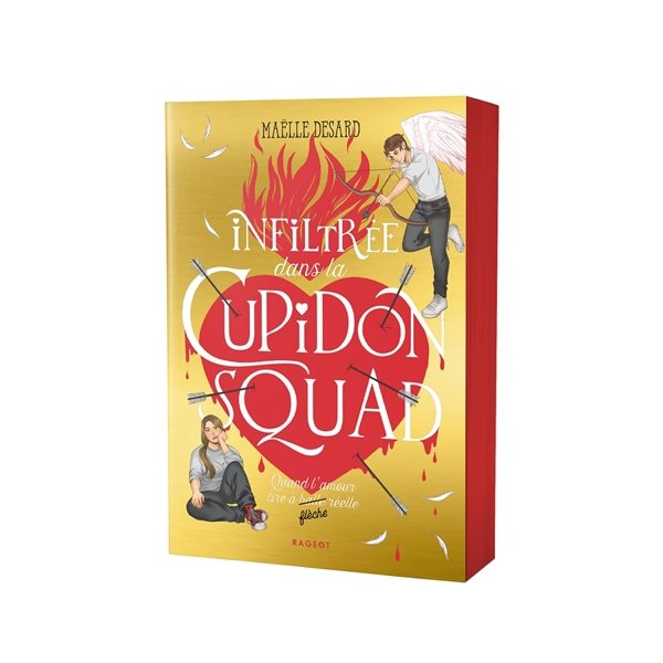Infiltrée dans la Cupidon Squad : quand l'amour tire à flèche réelle