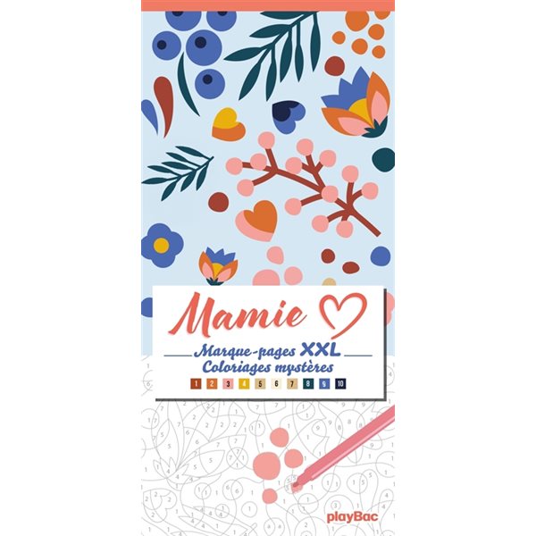 Mamie : Marque-pages XXL : Coloriages mystères