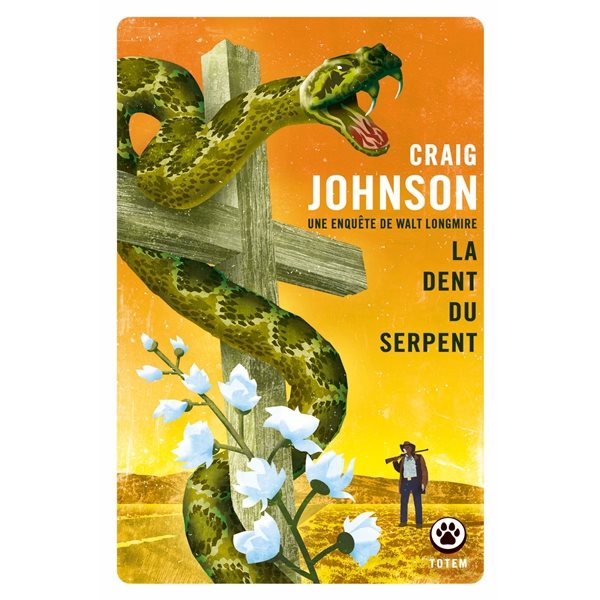 La dent du serpent, Une enquête de Walt Longmire