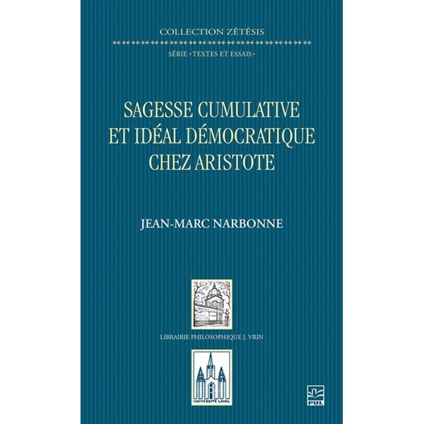 Sagesse cumulative et idéal démocratique chez Aristote, Zêtêsis