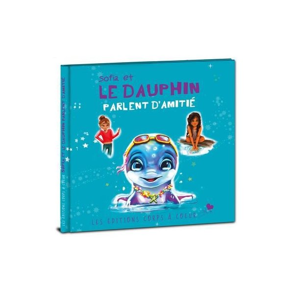 Sofia et le dauphin parlent d'amitié
