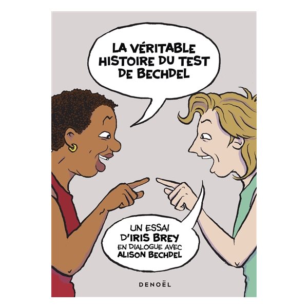 La véritable histoire du test de Bechdel