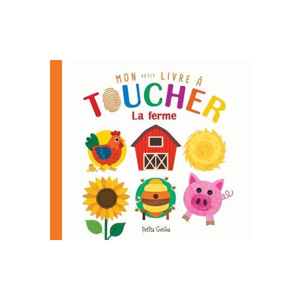 La ferme, Mon livre à toucher