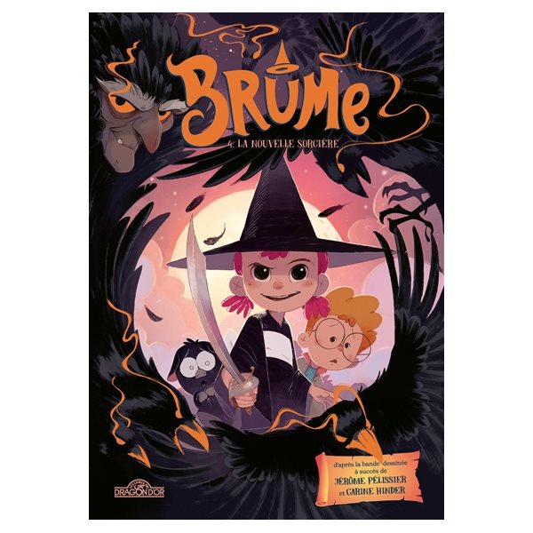 La nouvelle sorcière, Tome 4, Brume