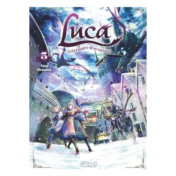 Luca, vétérinaire draconique, Vol. 5
