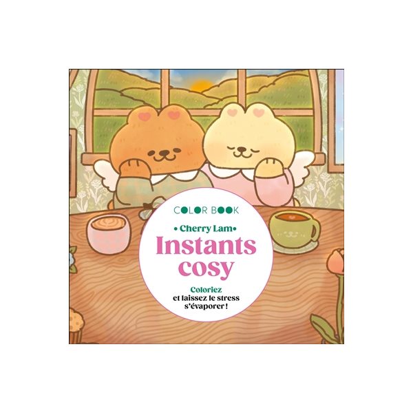 Instants cosy : coloriez et laissez le stress s'évaporer !