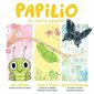 Papilio : De chenille à papillon