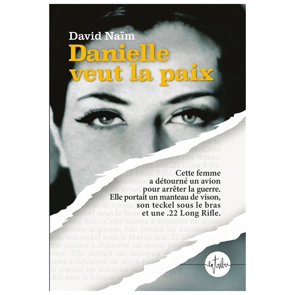 Danielle veut la paix